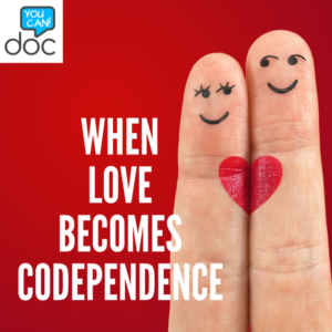 When Love Becomes Codependence